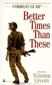 Front cover of Better times than these by Winston Groom