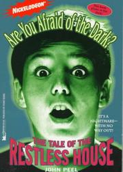 Front cover of The TALE OF THE RESTLESS HOUSE (ARE YOU AFRAID OF THE DARK 3) by John Peel