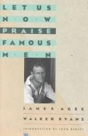 Front cover of Let us now praise famous men by James Agee
