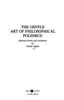 Front cover of The gentle art of philosophical polemics by Joseph Agassi