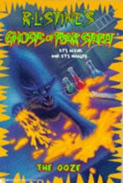 Front cover of Ghosts of Fear Street - Ooze by Robert Lawrence Stine