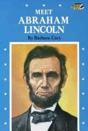Cover of Meet Abraham Lincoln by Barbara Cary