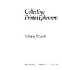Cover of Collecting printed ephemera by Maurice Rickards