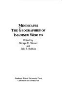 Front cover of Mindscapes: The Geographies of Imagined Worlds (Alternatives) by George Edgar Slusser