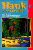 Front cover of Lost in the dark unchanted forest by John R. Erickson