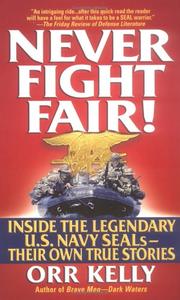 Cover of Never Fight Fair! by Orr Kelly
