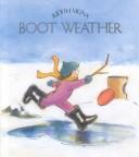 Cover of Boot weather by Judith Vigna