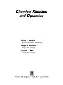 Front cover of Chemical kinetics and dynamics by Jeffrey I. Steinfeld