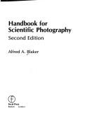 Front cover of Handbook for scientific photography by Alfred A. Blaker