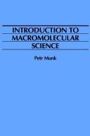 Front cover of Introduction to macromolecular science by Petr Munk