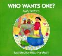 Front cover of Who wants one? by Mary Serfozo
