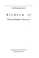 Cover of Wilhelm II by Lamar Cecil
