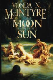 Front cover of The Moon and the Sun by Vonda N. McIntyre