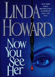 Front cover of Now You See Her by Linda Howard