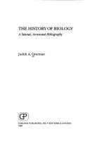 Front cover of The history of biology by Judith A. Overmier