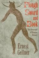 Front cover of Plough, Sword and Book by Ernest Gellner
