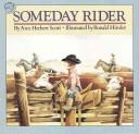 Cover of Someday Rider by Ann Herbert Scott
