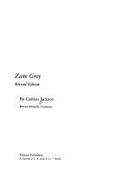 Cover of Zane Grey by Carlton Jackson