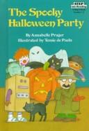 Front cover of The spooky Halloween party by Annabelle Prager