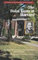Front cover of The Dalai Lama at Harvard by His Holiness Tenzin Gyatso the XIV Dalai Lama