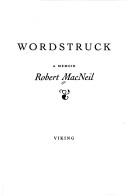Cover of Wordstruck by Robert MacNeil