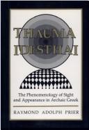 Front cover of Thauma idesthai by Raymond Adolph Prier