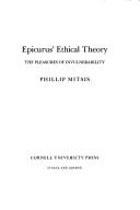 Cover of Epicurus' ethical theory by Phillip Mitsis