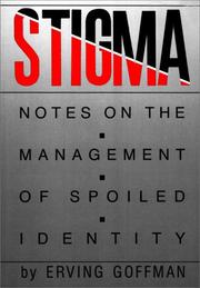 Cover of Stigma Notes on the Management of Spoiled Identity by Erving Goffman