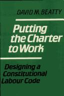 Cover of Putting the charter to work by David M. Beatty