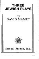 Cover of Three Jewish plays by David Mamet