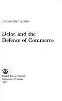 Front cover of Defoe and the defence of commerce by Thomas Keith Meier
