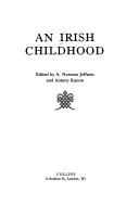 Front cover of An Irish childhood by A. Norman Jeffares