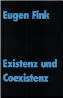 Cover of Existenz und Coexistenz by Eugen Fink