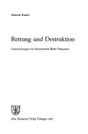 Front cover of Rettung und Destruktion by Heinrich Kaulen