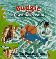 Cover of Budgie at Bendick's Point by Sarah Mountbatten-Windsor Duchess of York