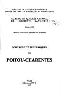 Front cover of Sciences et techniques en Poitou-Charentes by Congrès national des sociétés savantes (111th 1986 Poitiers, France)