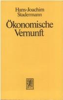 Cover of Ökonomische Vernunft by Hans-Joachim Stadermann