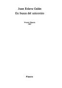 Front cover of En busca del unicornio by Juan Eslava Galán
