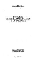 Cover of Discurso desde la marginación y la barbarie by Leopoldo Zea