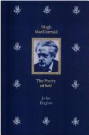 Front cover of Hugh MacDiarmid, the poetry of self by John Baglow