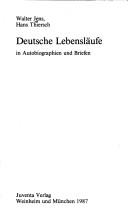 Front cover of Deutsche Lebensläufe in Autobiographien und Briefen by Walter Jens