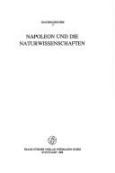 Front cover of Napoleon und die Naturwissenschaften by Fischer, Joachim