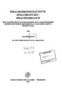 Front cover of Sprachgemeinschaftstyp, Sprachkontakt, Sprachgebrauch by Joachim Raith
