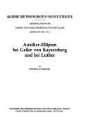 Front cover of Auxiliar-Ellipsen bei Geiler von Kaysersberg und bei Luther by Werner Schröder
