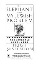 Front cover of The Elephant and My Jewish Problem by Hugh Nissenson