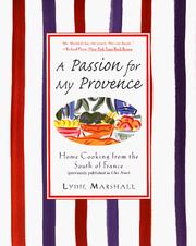Front cover of A passion for my Provence by Lydie Marshall