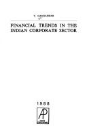 Front cover of Financial trends in the Indian corporate sector by Gangadhar, V.