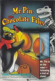 Cover of Chocolate Files (Mr Pin 2) by Mary Elise Monsell