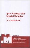 Front cover of Space mappings with bounded distortion by I͡Uriĭ Grigorʹevich Reshetni͡ak
