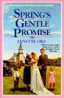 Front cover of Spring's Gentle Promise (Seasons of the Heart, Book 4) by Janette Oke
